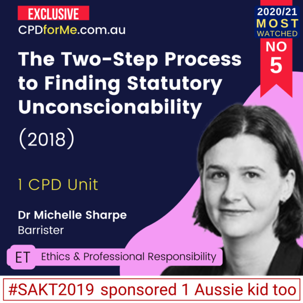 The Two-Step Process to Finding Statutory Unconscionability (2018)