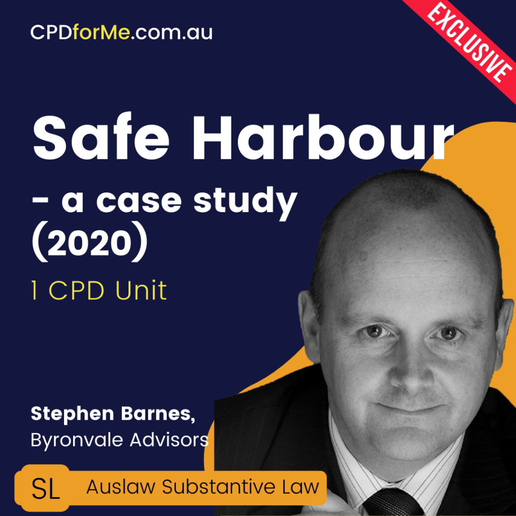Safe Harbour – a case study (2020) Online CPD