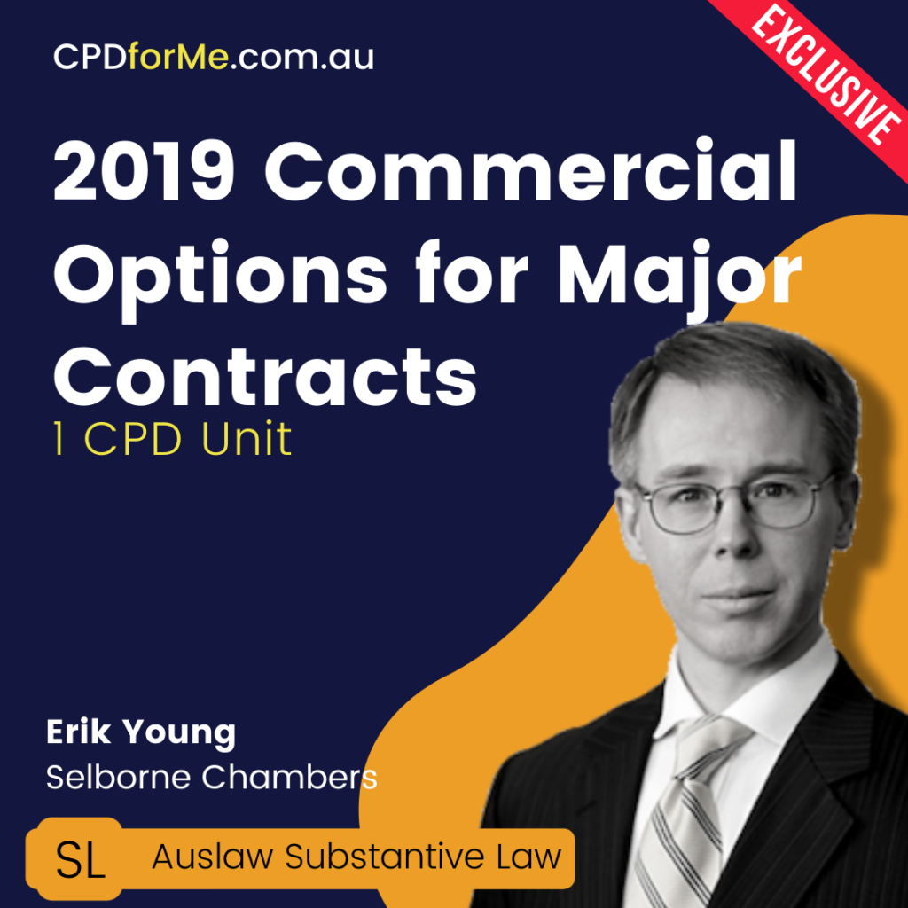 Commercial Options for Major Contracts (2019) Online CPD