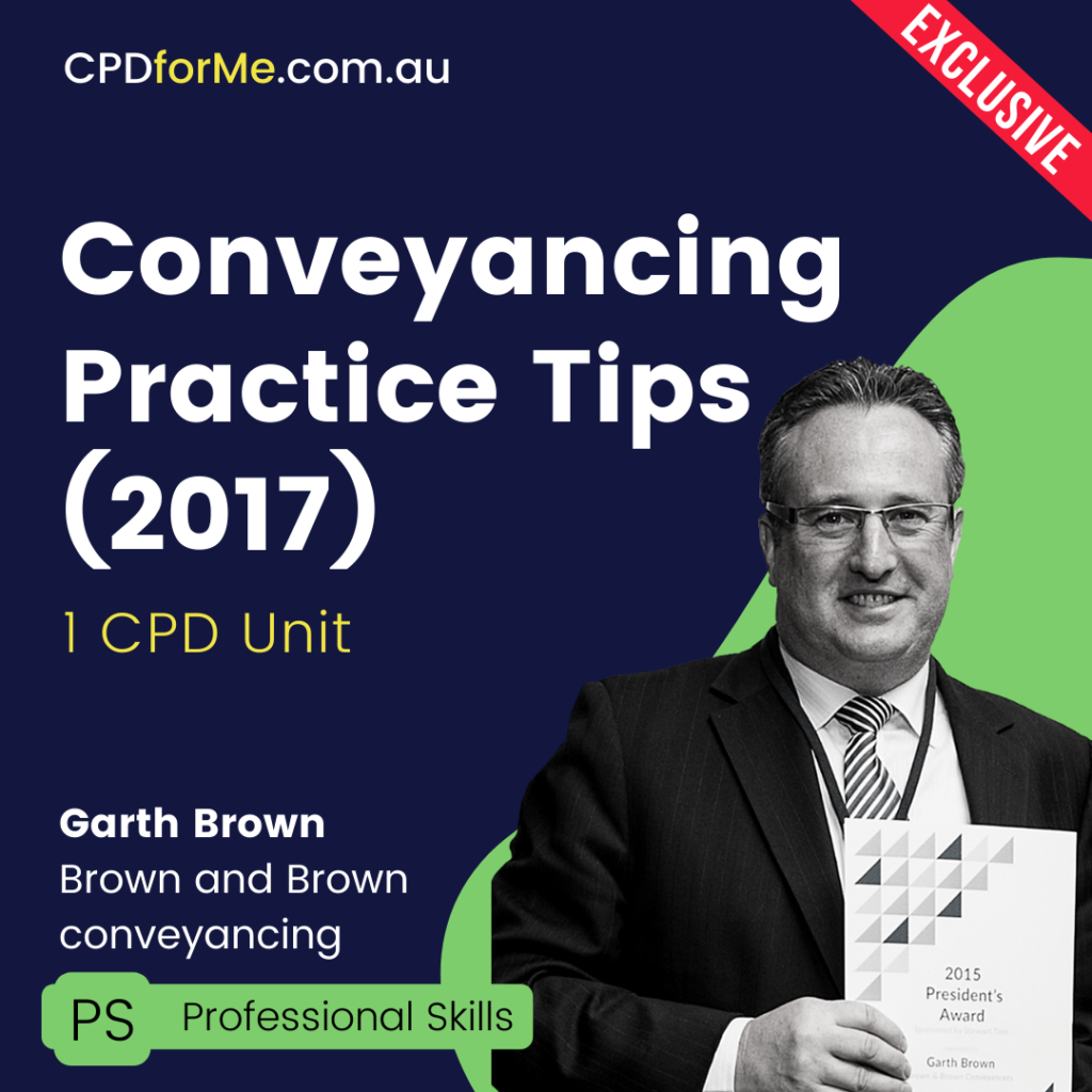 Conveyancing Practice tips