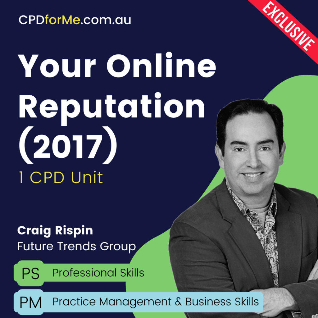 Your Online Reputation (2017) Online CPD