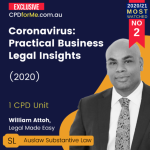 Coronavirus - Practical Business Legal Insights (2020) 1 CPD Unit