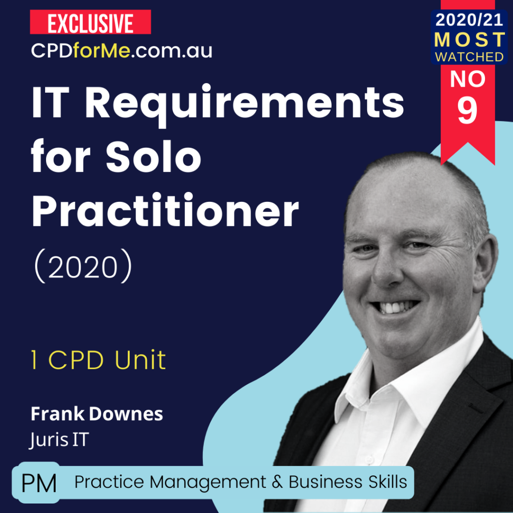 IT Requirements for the Solo Practitioner (2020)