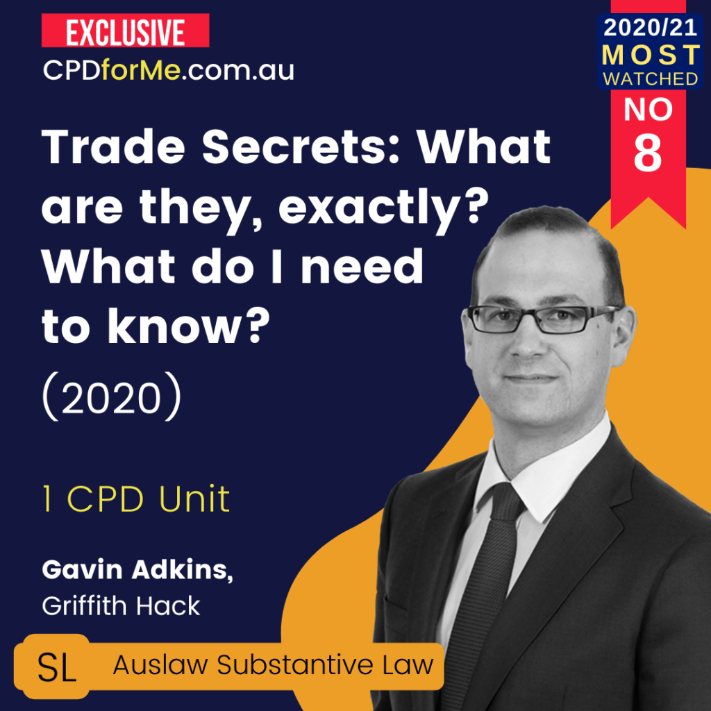 Trade Secrets - What are they, exactly - What do I need to know (2020)