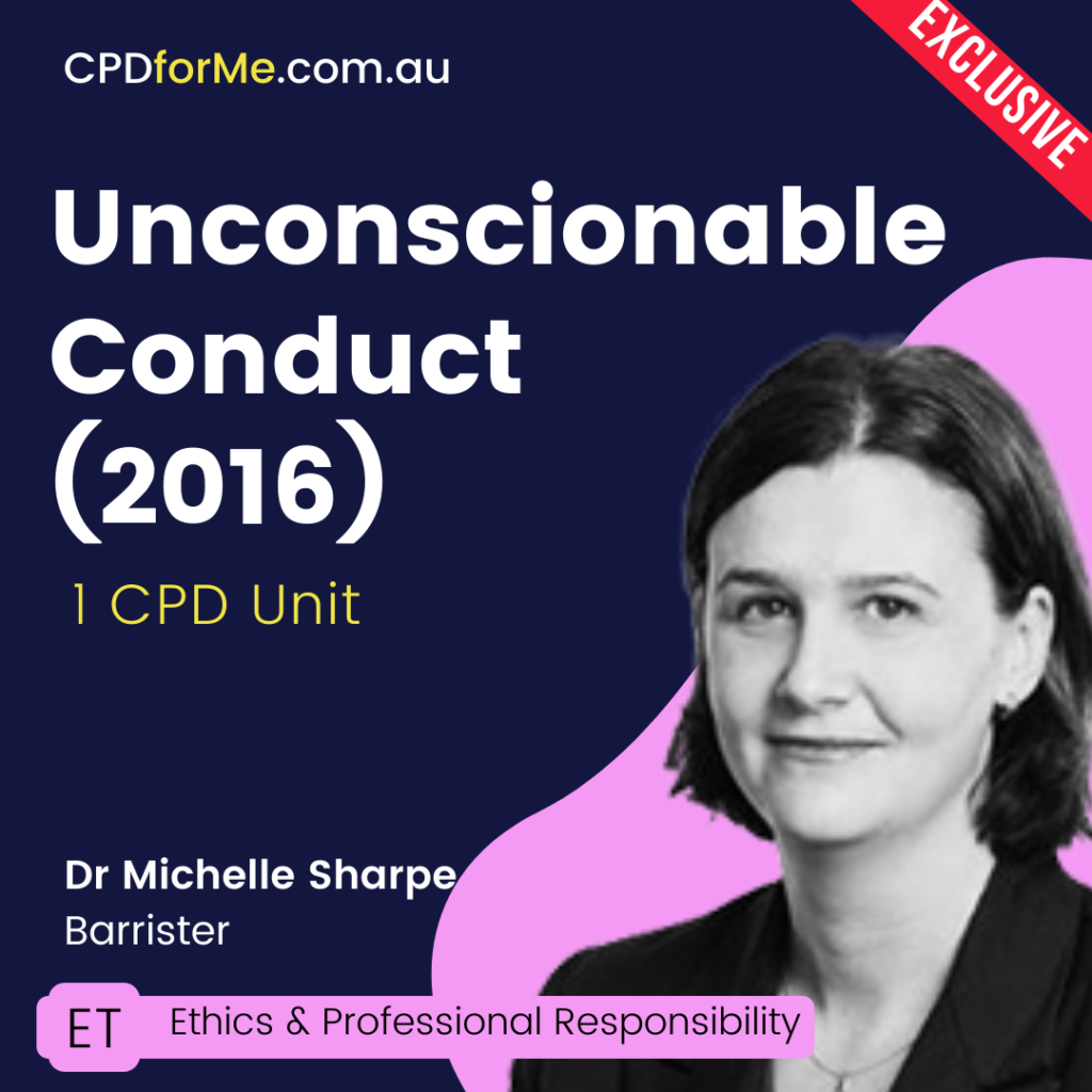 Unconscionable Conduct (2016)