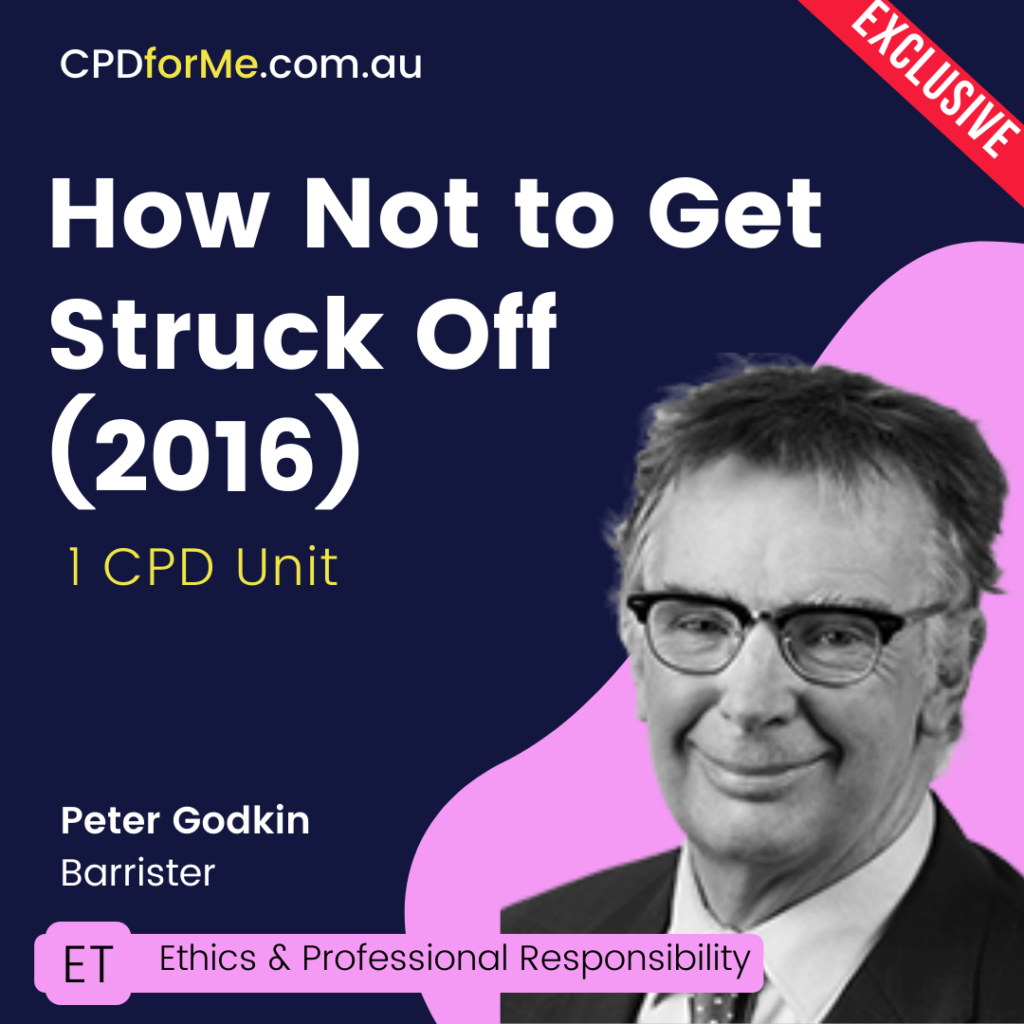 How Not to Get Struck Off (2016)