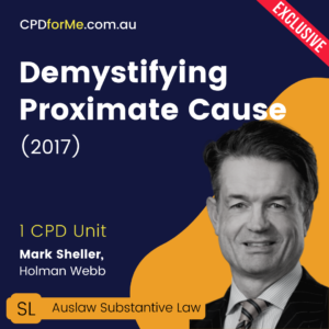 Demystifying Proximate Cause (2017) Online CPD