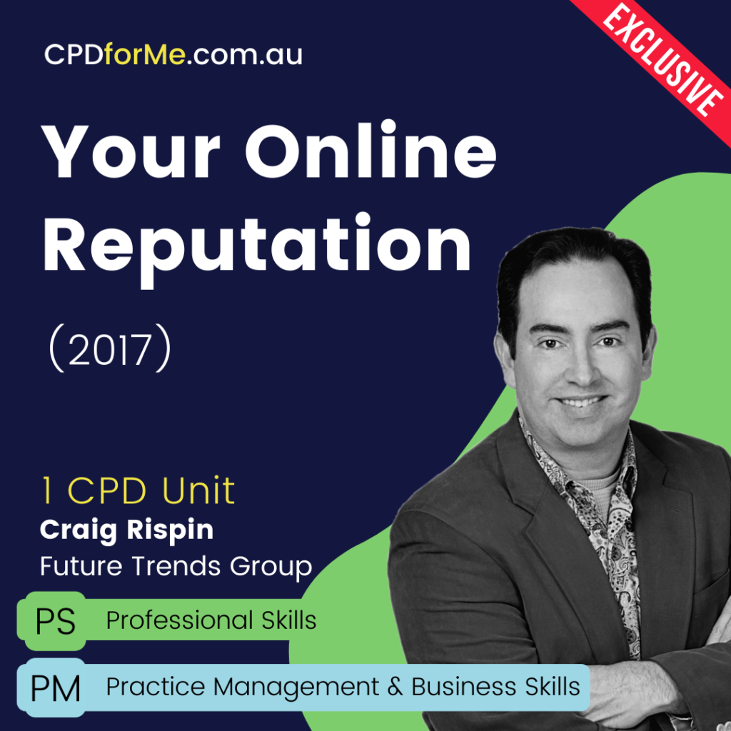Your Online Reputation (2017) Online CPD