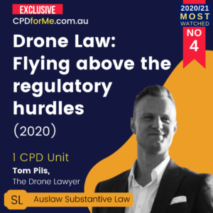Drone Law - Flying Above the Regulatory Hurdles (2020)