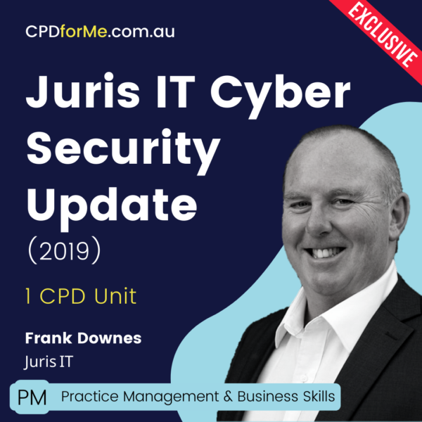 Juris IT Cyber Security Update (2019) Online CPD