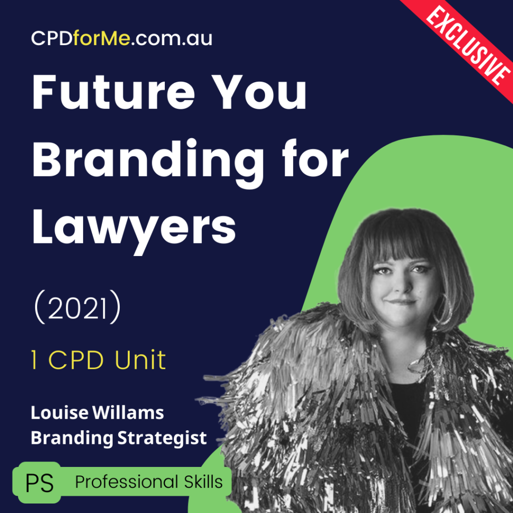 Future You Branding for Lawyers (2021) Online CPD