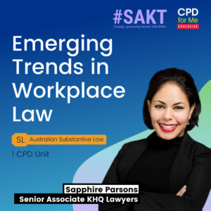 Emerging Trends in Workplace Law (2022)